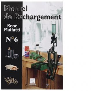 MANUEL RECHARGEMENT MALFATTI N°6